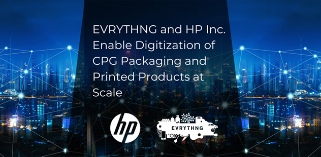 Global Partnership with HP Provides Authentication, End-to-End Traceability and Dynamic Consumer Engagement Capabilities for Printed and Packaged Products